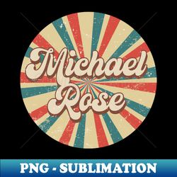 Circle Design Michael Proud Name Birthday 70s 80s 90s Rose - Retro PNG Sublimation Digital Download - Unlock Vibrant Sublimation Designs