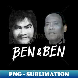 The Original Ben  Ben - Professional Sublimation Digital Download - Capture Imagination with Every Detail