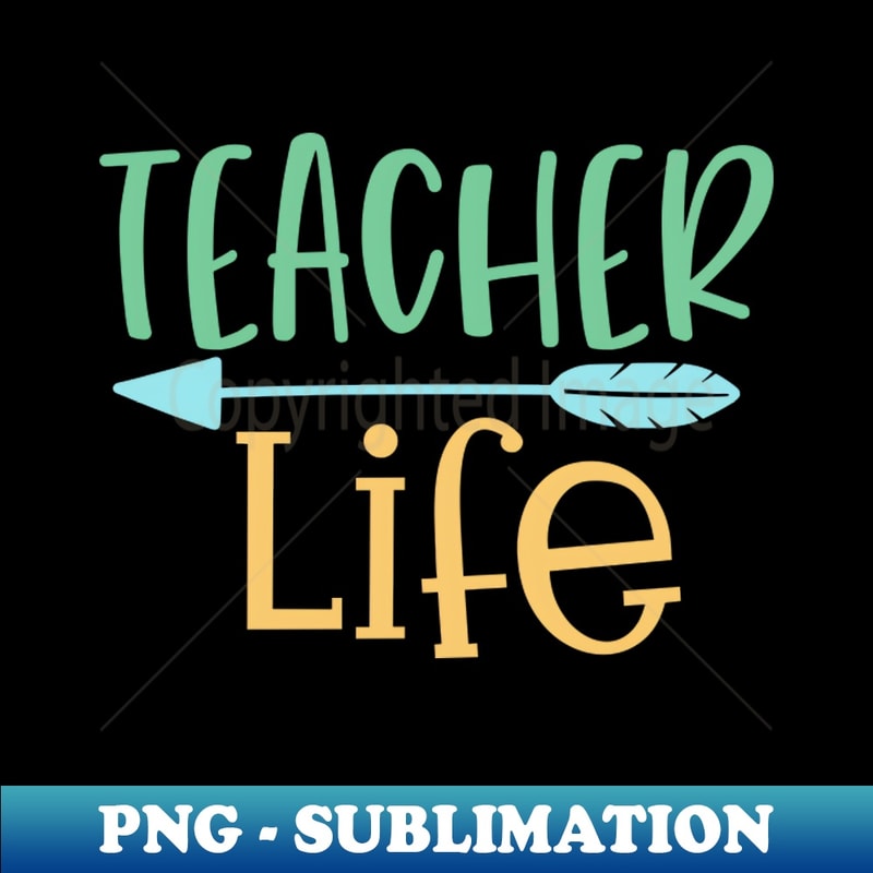 GV-72384_Teacher Life Unique Design For Teacher Gift Theme Evergreen 9220.jpg