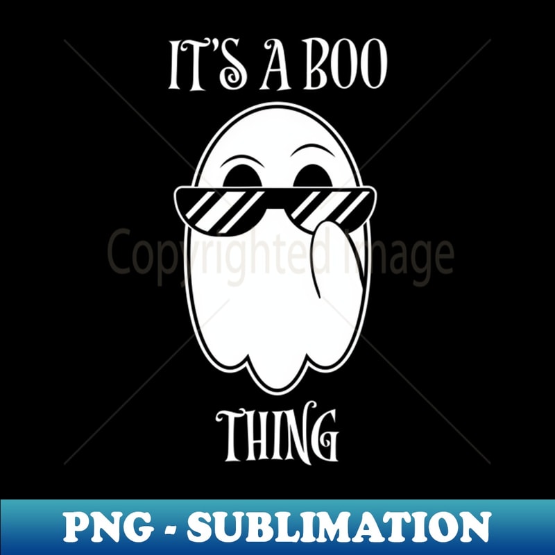 ND-40379_Its A Boo Thing Ghost Funny Halloween 9726.jpg