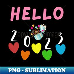 HELLO 2023Happy New Year 2023 - High-Resolution PNG Sublimation File - Unleash Your Creativity