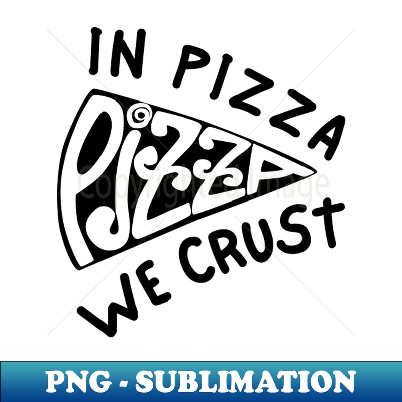 UP-39282_In Pizza We Crusta 6383.jpg