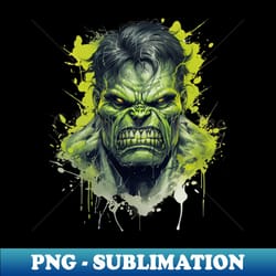 unleash the hulk - instant png sublimation download - transform your sublimation creations