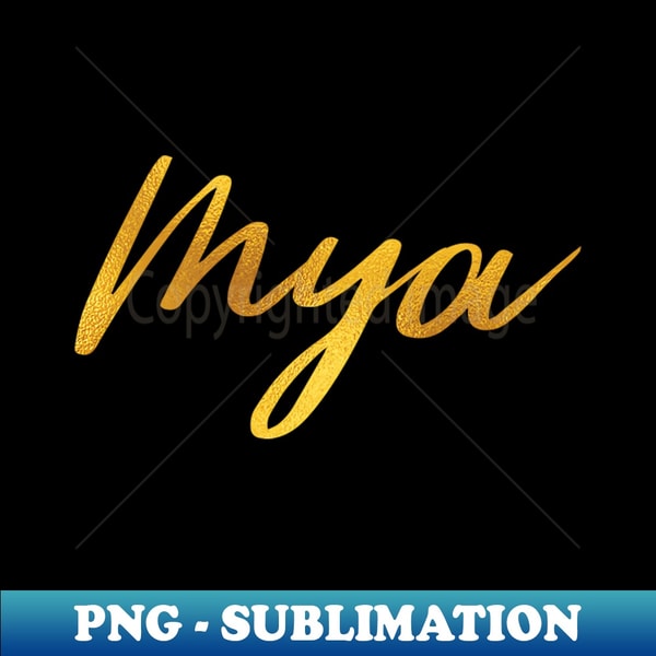 Mya Name Hand Lettering in Faux Gold Letters - Unique Sublim | Inspire ...