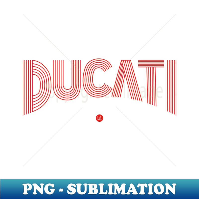 Ducati Lettering Ducati lettering red lines - Artistic Sublimation Digital Fi | Inspire ...