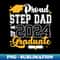 Proud Step Dad Of A 2024 Graduate Senior - Stylish Sublimation Digital Download