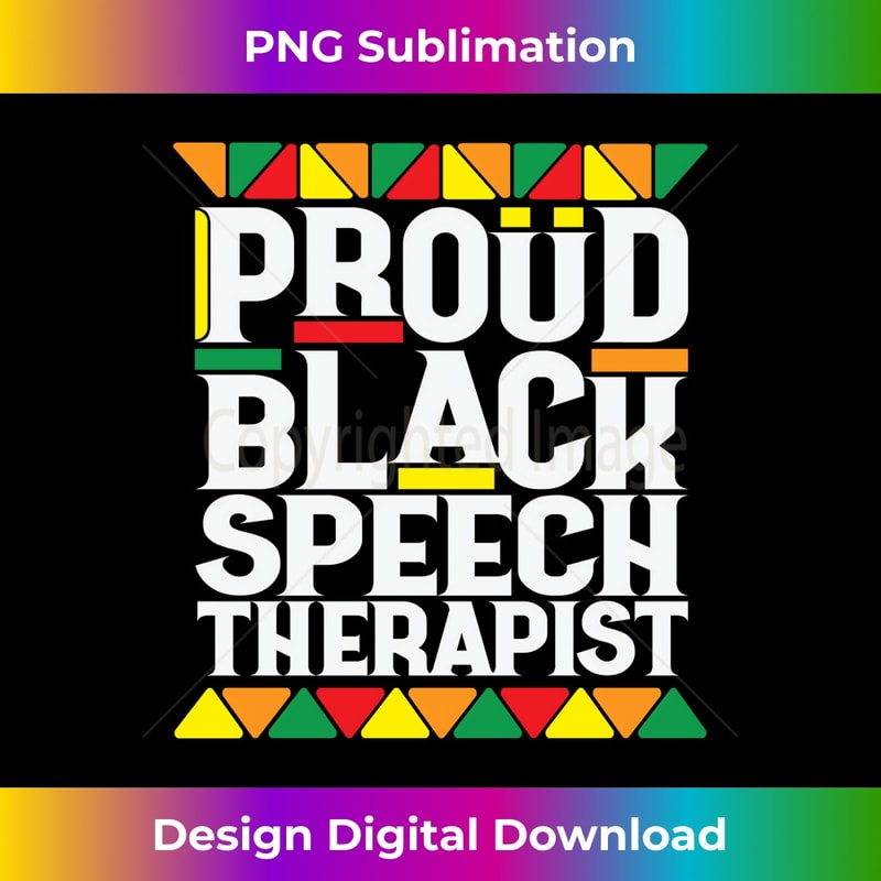 Black History Month For Black Afro-American Speech Therapist Long Sleeve - Aesthetic Sublimation Digital File