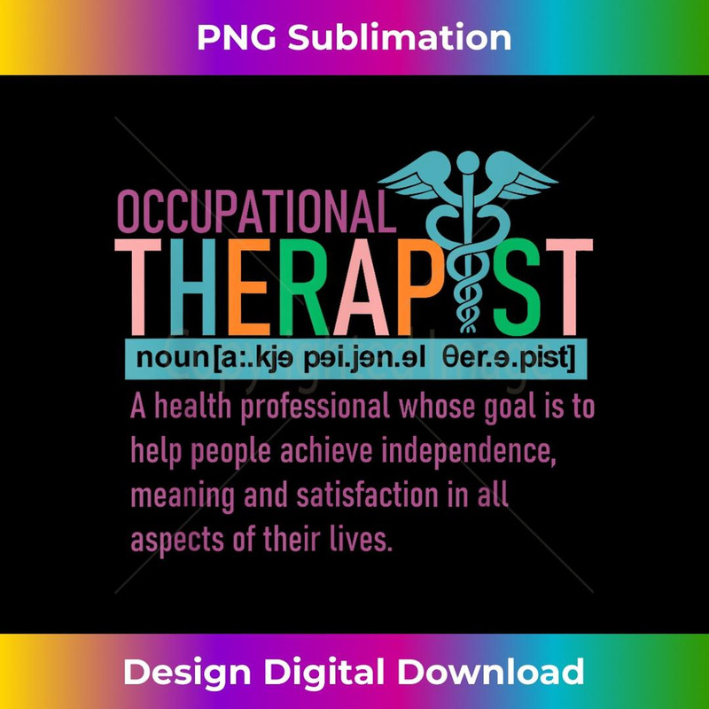 Occupational Therapist Definition Retro OT 1 - PNG Transparent Digital Download File for Sublimation