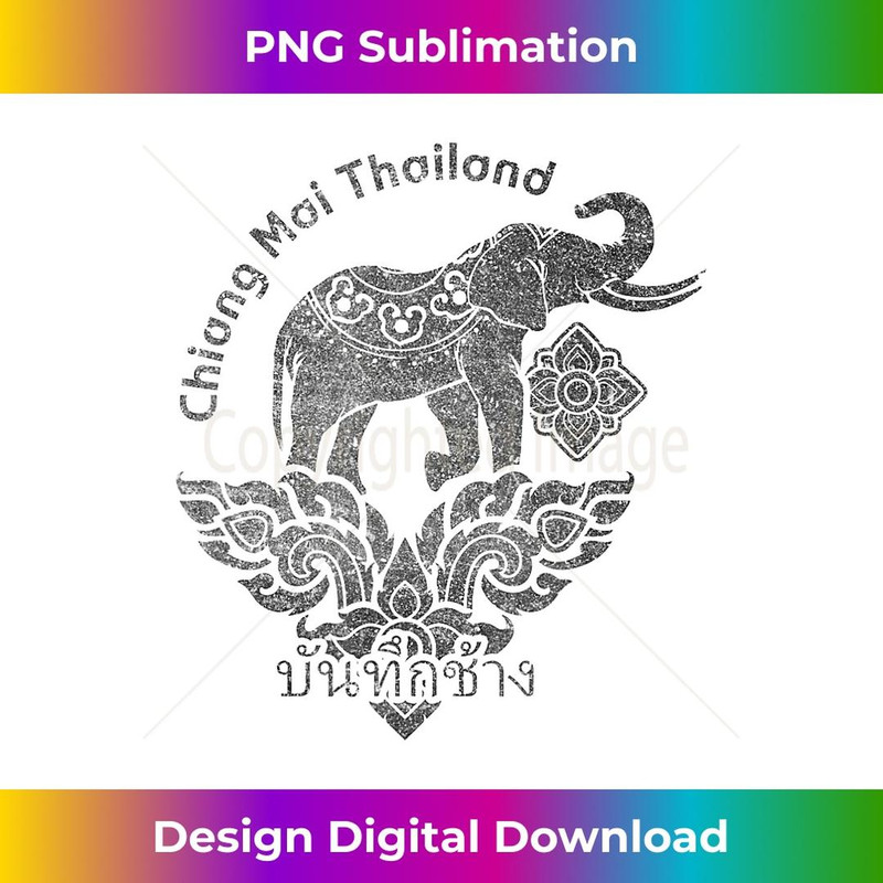 Chiang Mai Thailand Elephant T Thai Digital Nomad - Premium Sublimation Digital Download