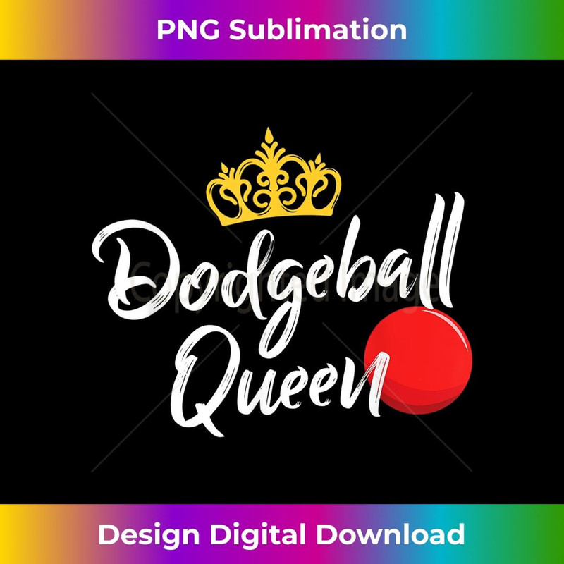 Dodgeball Queen Girls Player Dodgeball - Creative Sublimation PNG Download