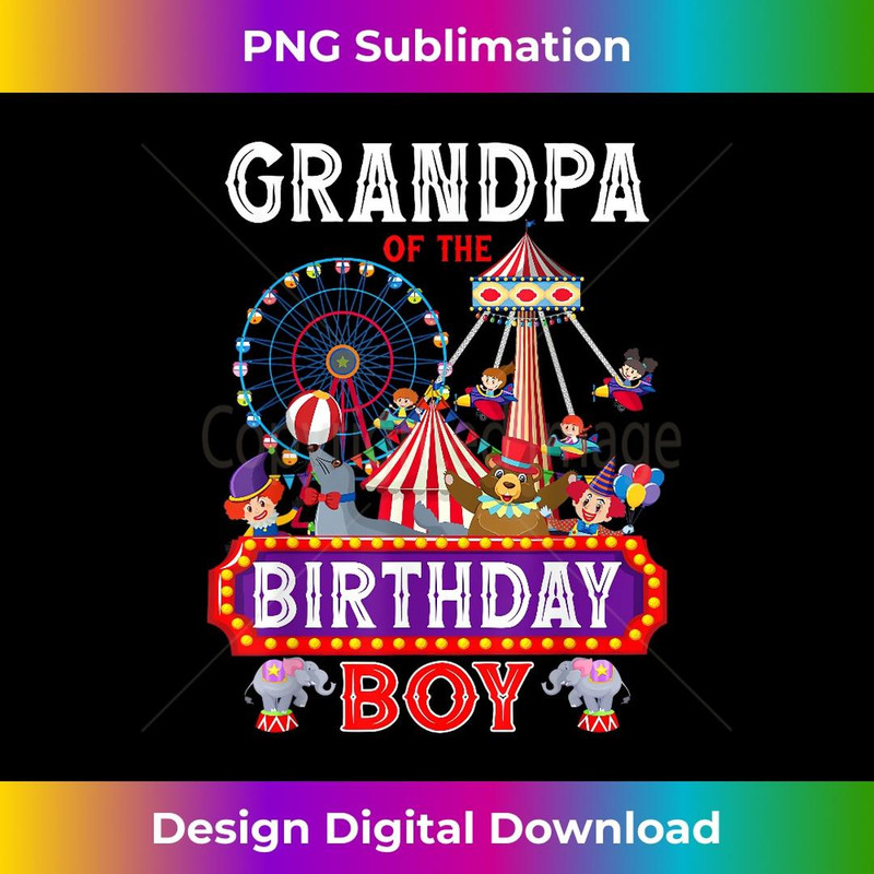 Grandpa Of The Birthday Boy Carnival Circus 1st Birthday - Instant PNG Sublimation Download