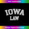 Iowa Lawyer, Attorney Bar Graduate School Law - Stylish Sublimation Digital Download