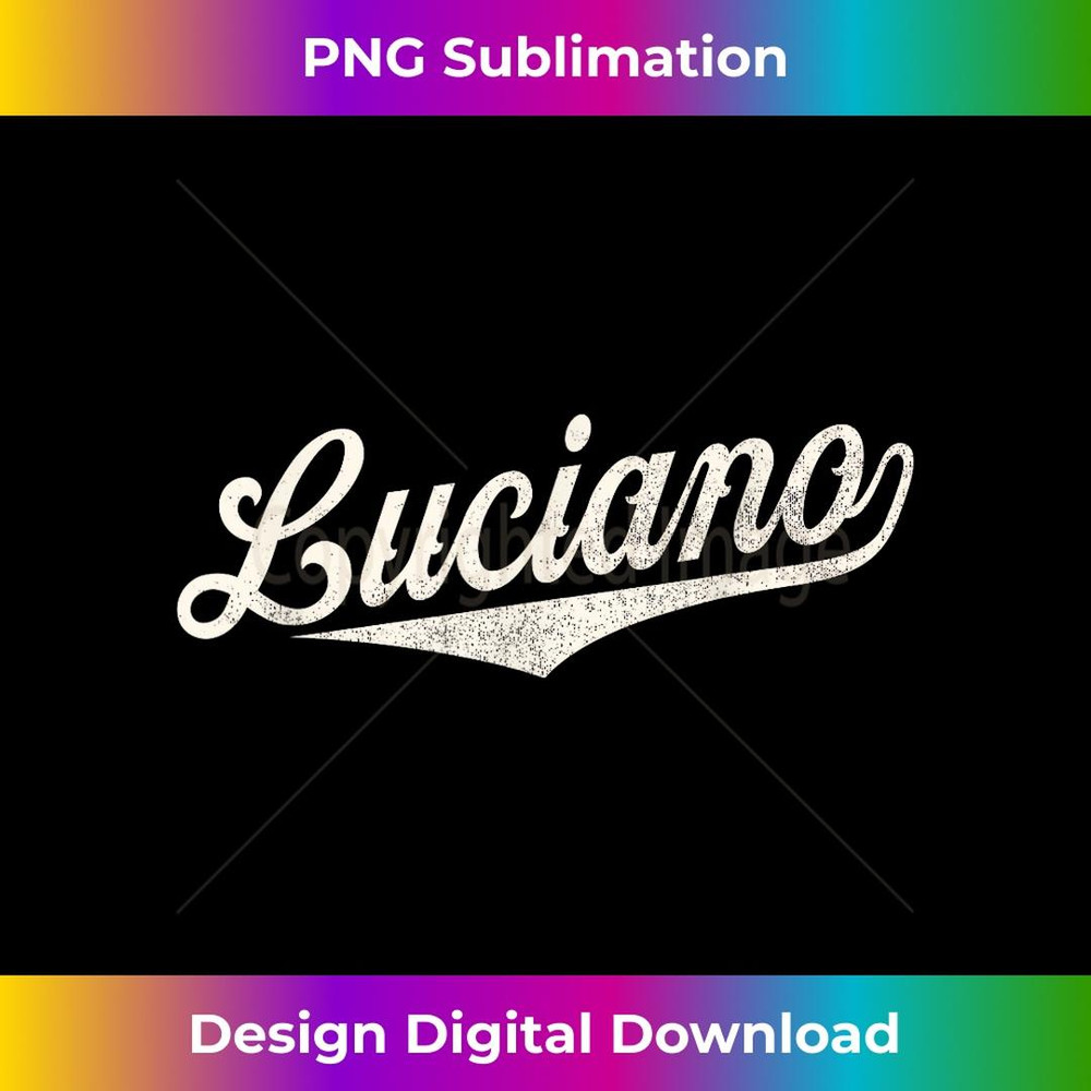 Luciano Name, Retro Vintage Luciano Given Name 1 - Signature Sublimation PNG File