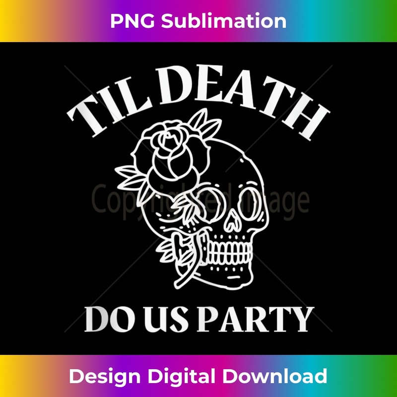 Til Death Do Us Part, Goth Bridal Party 1 - Professional Sublimation Digital Download