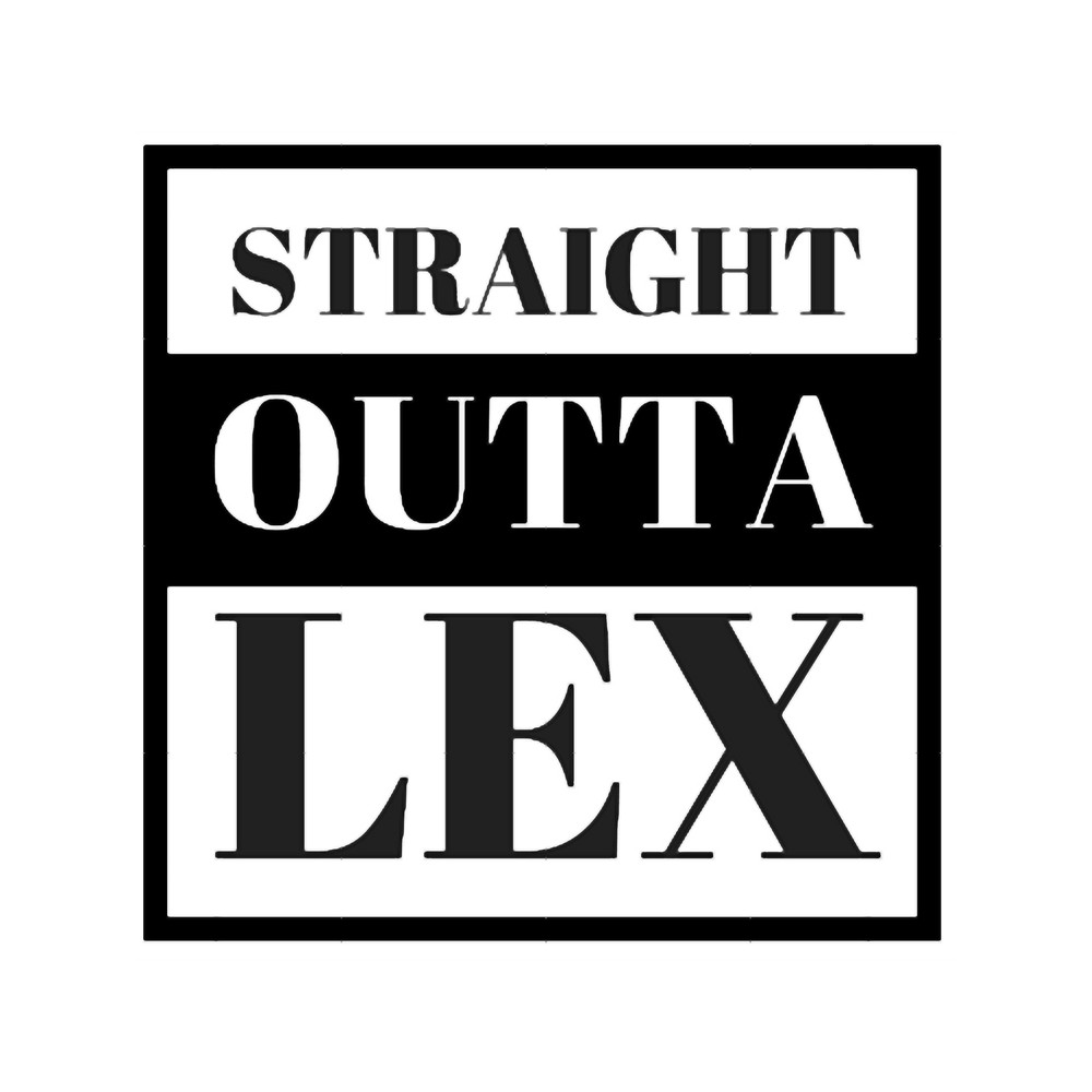 straight outta lex - bw.png
