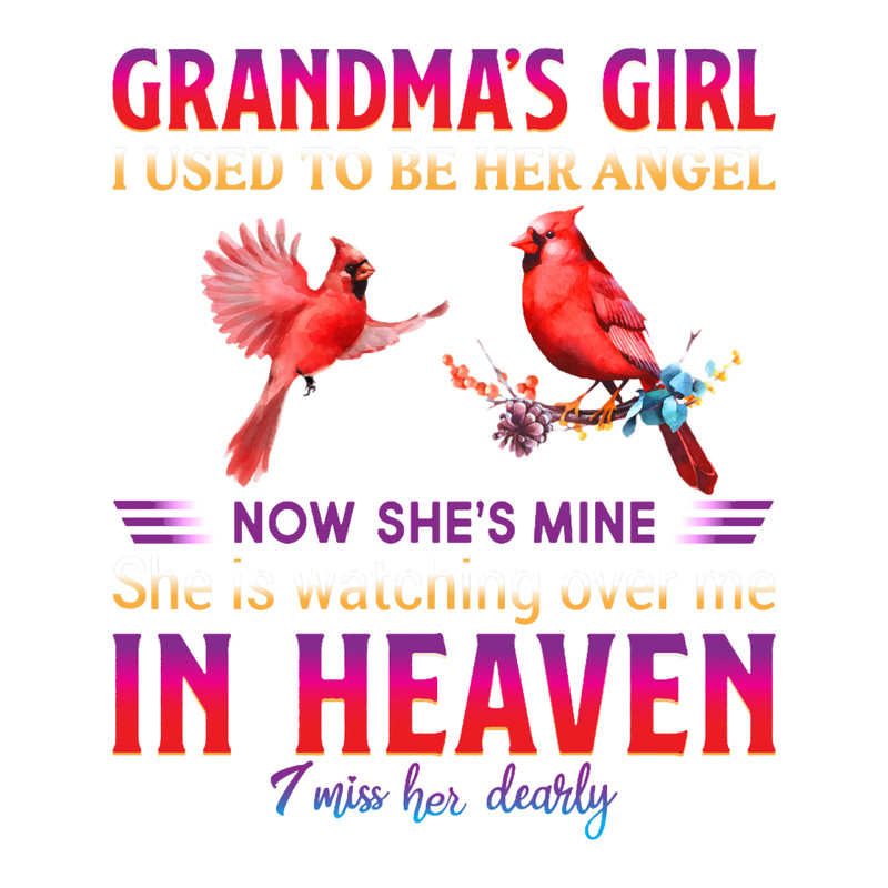 Cardinal - Grandma_s Girl Cardinal Lover.png