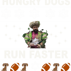 hungry dogs run faster ugly sweater