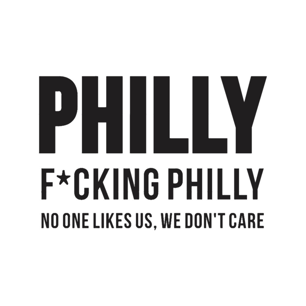 Philly- No One Likes Us .png
