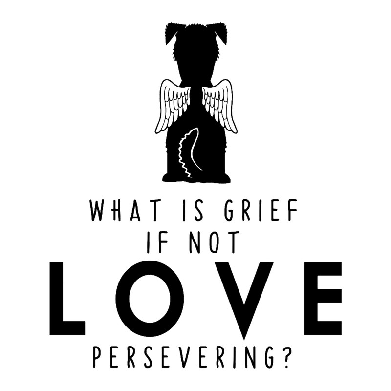 What Is Grief, If Not Love Persevering.png