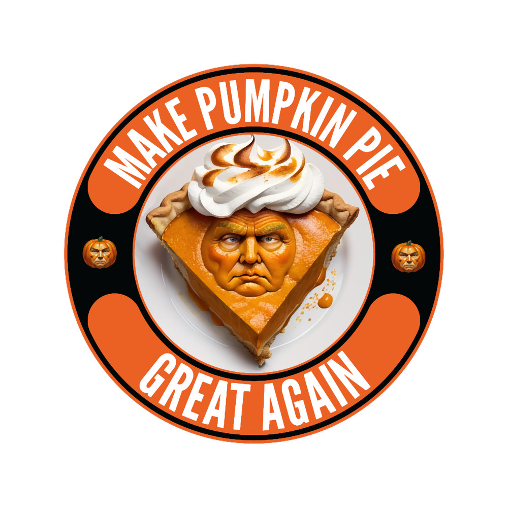 Make Pumpkin Pie Great Again! - (C).png