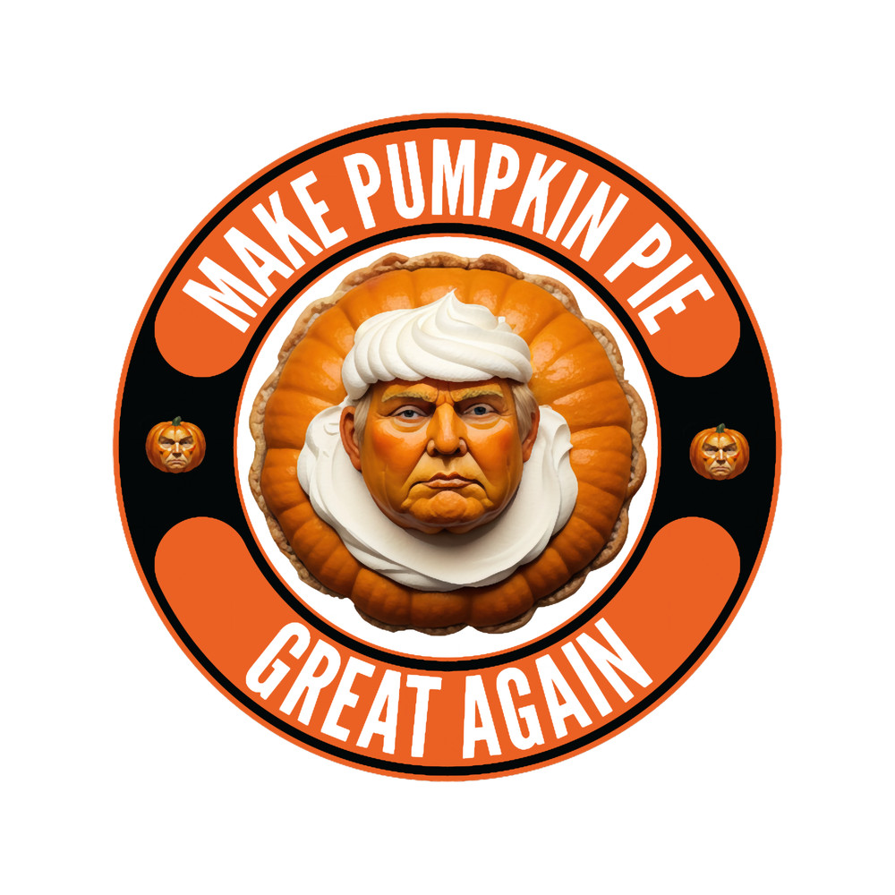 Make Pumpkin Pie Great Again! - (f).png