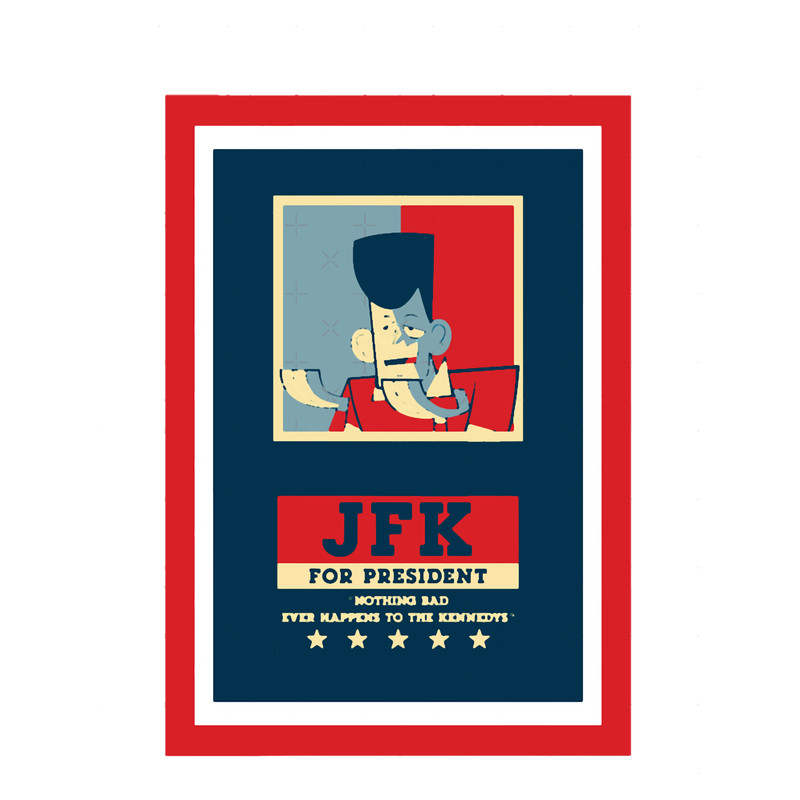 Jfk Clone High For President Funny.png