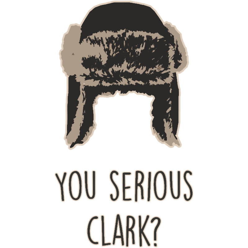 Christmas Vacation Inspired You Serious Clark.png