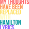 My Thoughts Have Been Replaced with Hamilton Lyrics - King George Hamilton - Hamilton Quotes -Broa.png