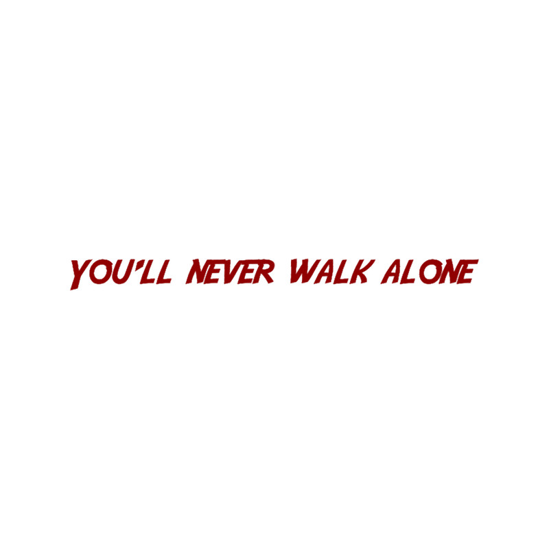 You_ll never walk alone.png