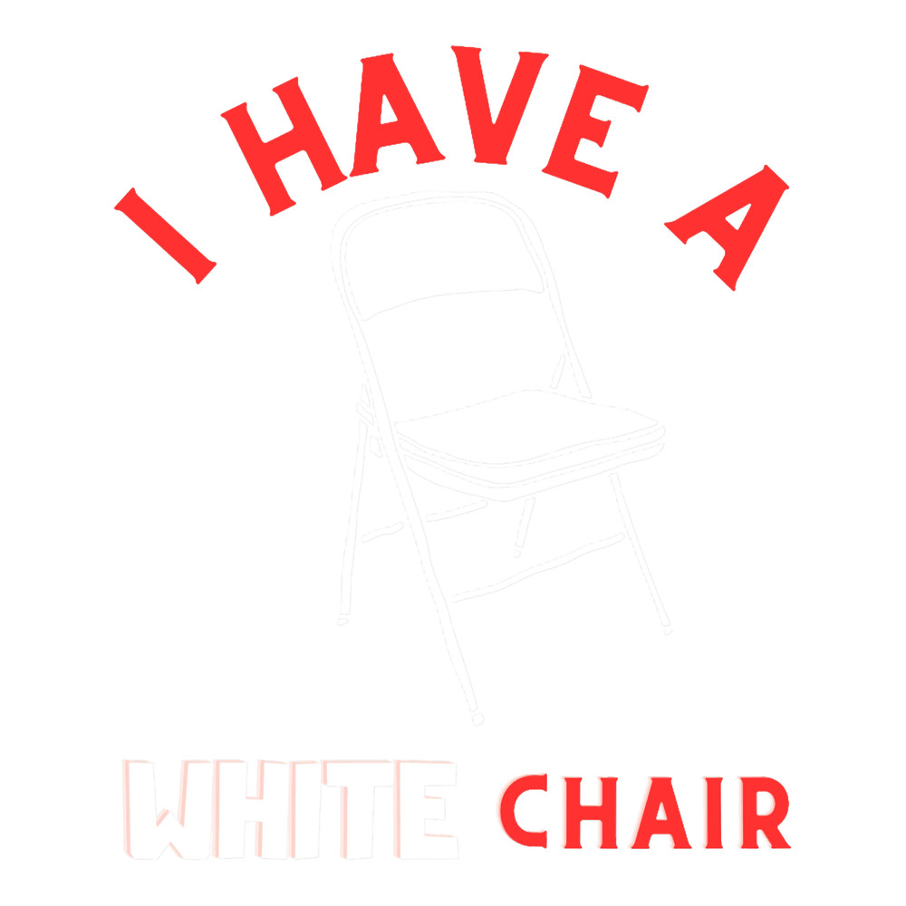 Folding chairI have a white chair.png