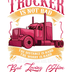 lovin a trucker truckers wife