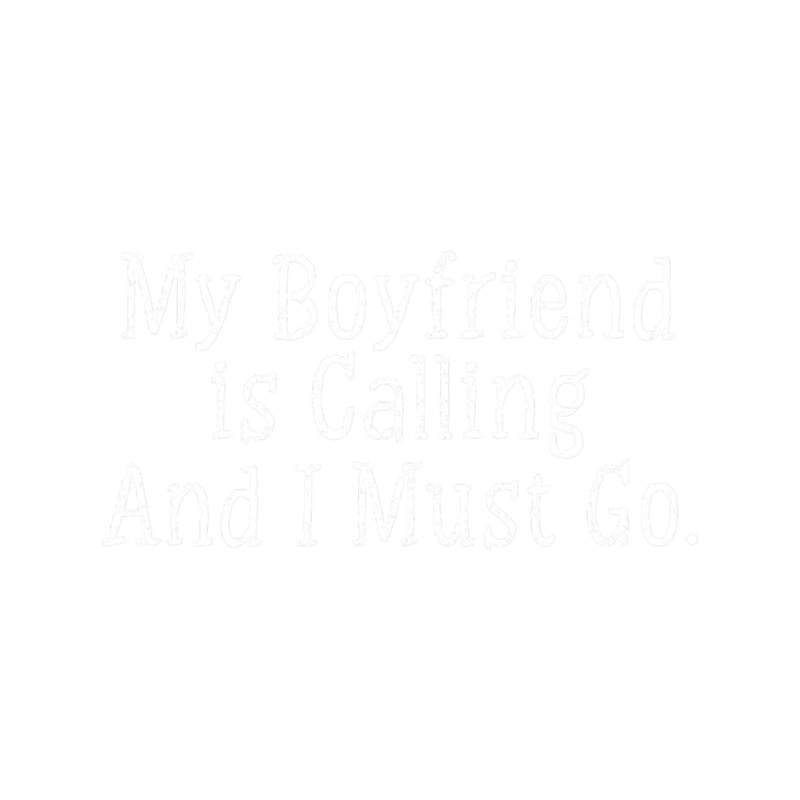 My Boyfriend is Calling.png