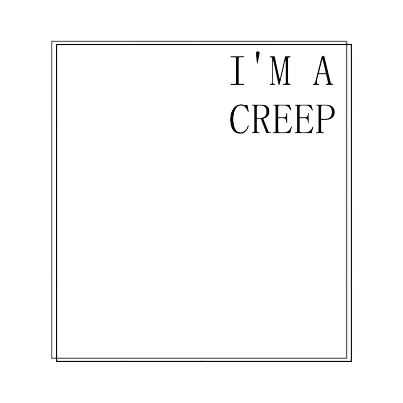 Creep Radiohead inspired minimalism.png