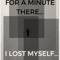 I lost Myself....png