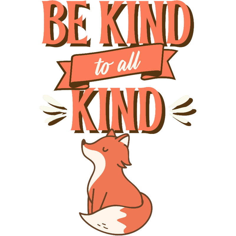Be Kind to all kind.png