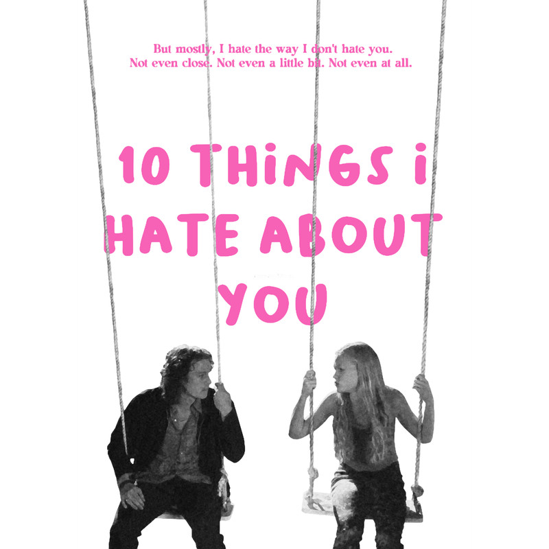 10 THINGS I HATE ABOUT YOU new wave pink .png