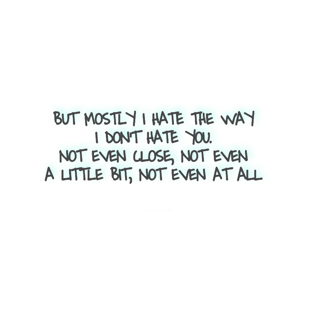 10 things i hate about you quoteClassic .png