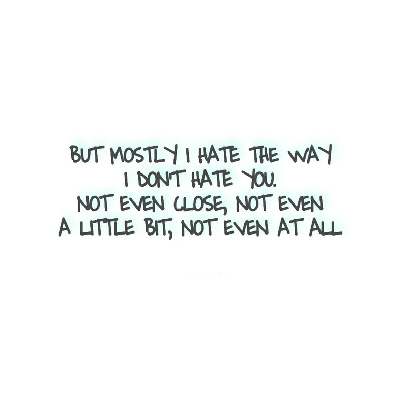 10 things i hate about you quoteClassic .png