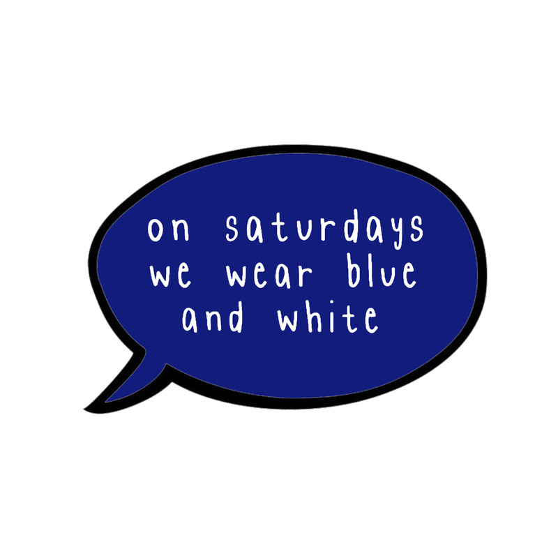 on saturdays we wear blue and white .png