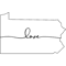 Pennsylvania Is Love - Pennsylvania Home State Outline.png