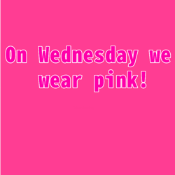 on wednesday we wear pink