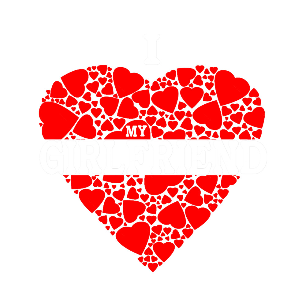 I Love My Girlfriend I Heart My Girlfriendt.png