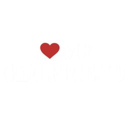 i love my girlfriend,i heart my girlfriend,valentine_s day,valentine gift idea for boyfriend, essent