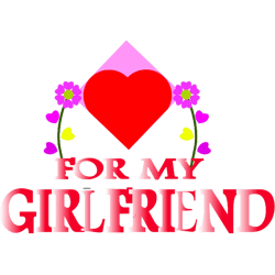 valentines day-for my girlfriend-valentines -i love my girlfriend-i heart my girlfriend fitted t-shi