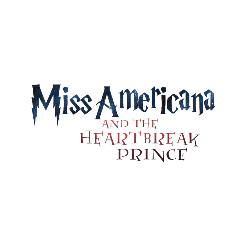 HP Miss Americana And The Heartbreak Prince.png