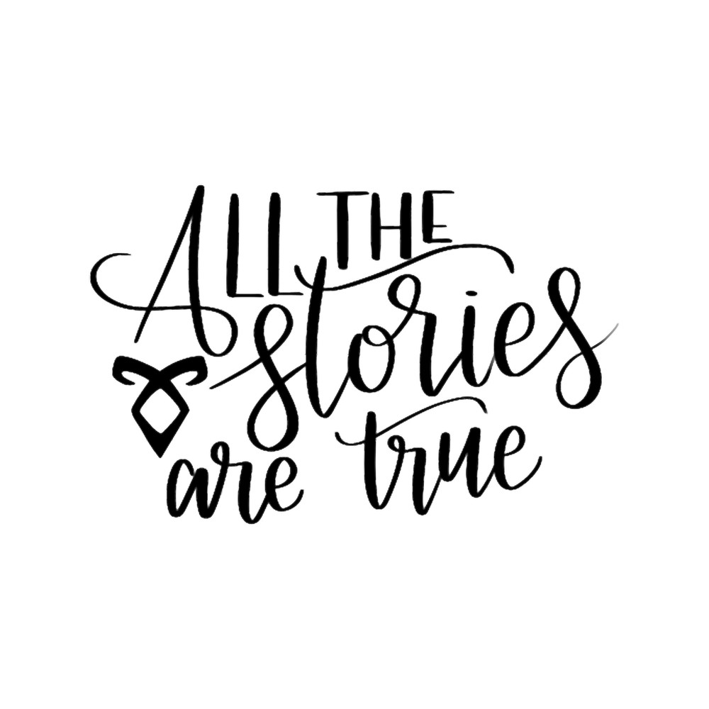 All the stories are true - shadowhunters.png