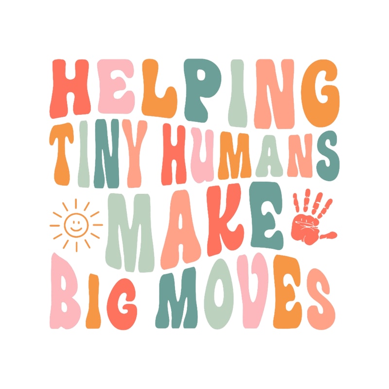 Helping Tiny Humans Make Big Moves Sweat Physical Therapy Speech Pathology Slp Sweat Slp G.png