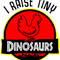 I RAISE TINY DINOSAURS CHICKEN LOVER.png