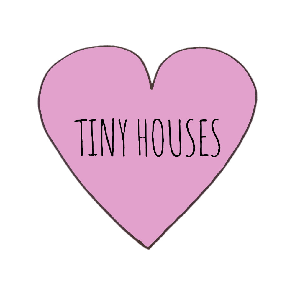 Tiny House Love .png