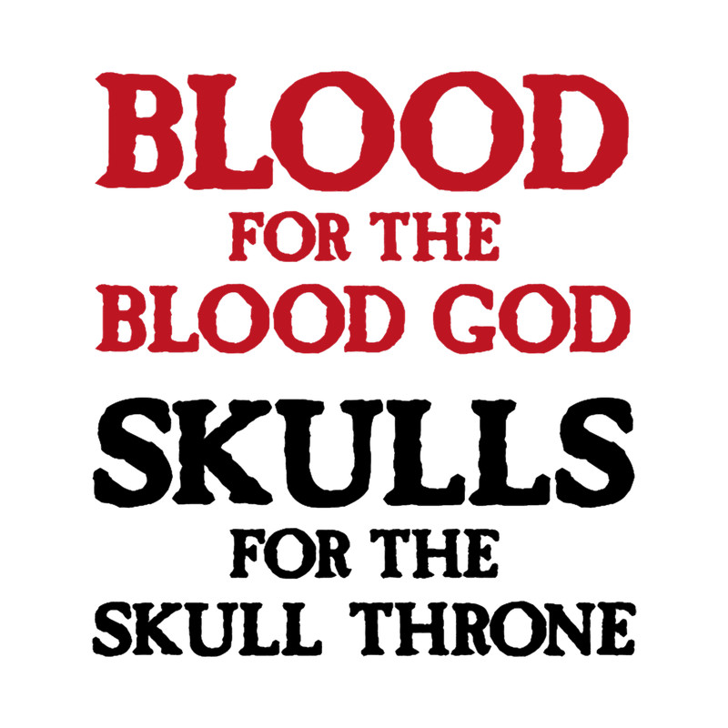 Blood for the Blood God, Skulls for the Skull Throne A (dark).png